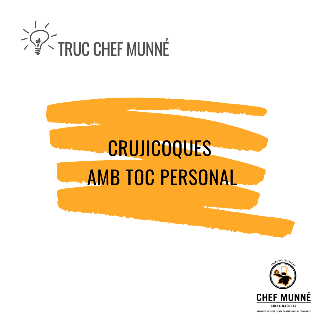 Truc Chef Munn辿 - Crujicoques